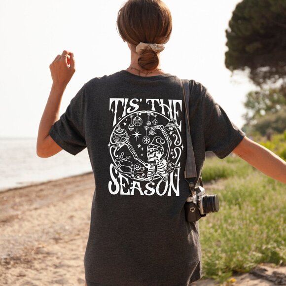 Tis The Season Shirt, Christmas Skeleton Party T-Shirt, Christmas Sarcastic - Picture 1 of 3